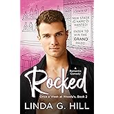 Rocked: A Romantic Comedy (Once a Week at Woody's Book 2)