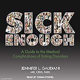 Sick Enough: A Guide to the Medical Complications