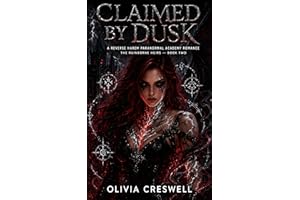 Claimed by Dusk: A Reverse Harem Paranormal Academy Romance (The Ruinborne Heirs Book 2)