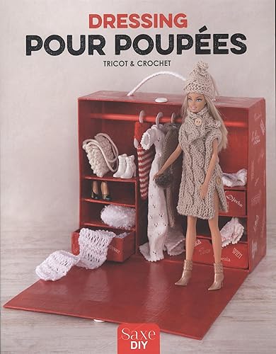Download Dressing pour poupées : Tricot & crochet PDF