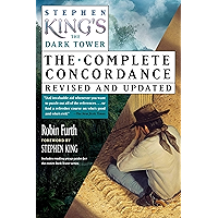 Stephen King's The Dark Tower: The Complete Concordance, Revised and Updated book cover