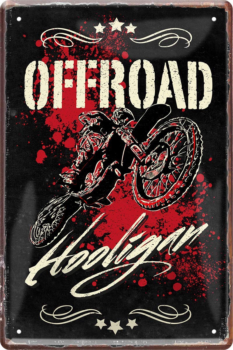 Offroad Hooligan Motorcycle Motocross Biker 20 x 30 cm Saying Decorative Tin Sign 967
