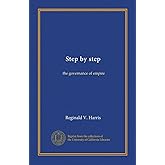 Step by step: the governance of empire