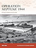 Operation Neptune 1944: D-Day’s Seaborne Armada (Campaign)