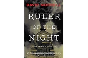 Ruler of the Night (Thomas and Emily De Quincey, 3)