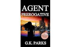 Agent Prerogative (Alexis Parker)