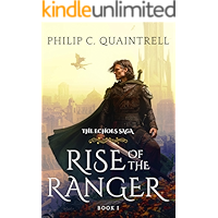 Rise of the Ranger (The Echoes Saga: Book 1) book cover
