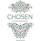 Chosen: A Study of Esther