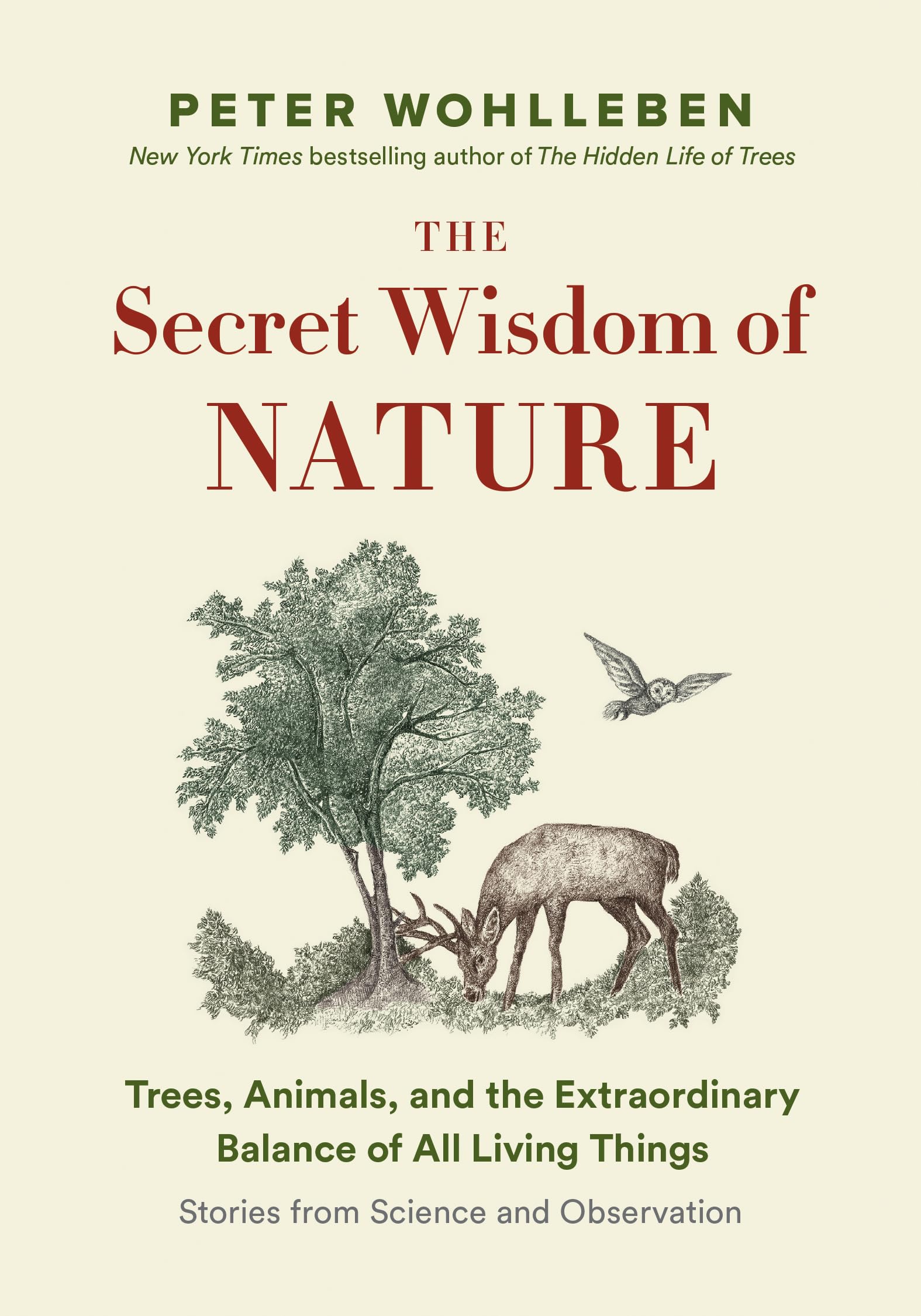 Photo 1 of The Secret Wisdom of Nature: Trees, Animals, and the Extraordinary Balance of All Living Things -? Stories from Science and Observation (The Mysteries of Nature, 3)
