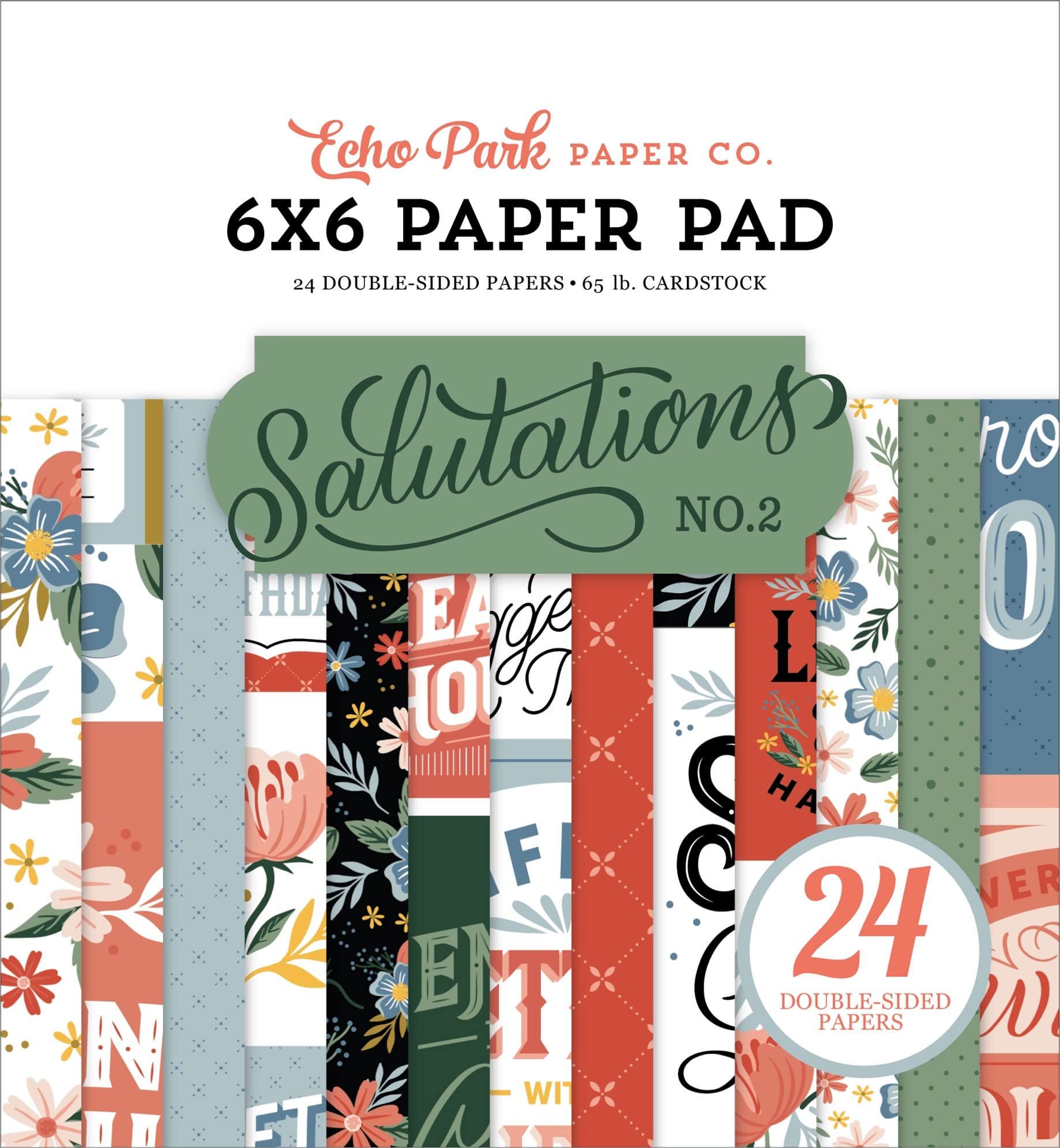 Echo Park Double-Sided Paper Pad 6"X6" 24/Pkg-Salutations No. 2 -NO272023
