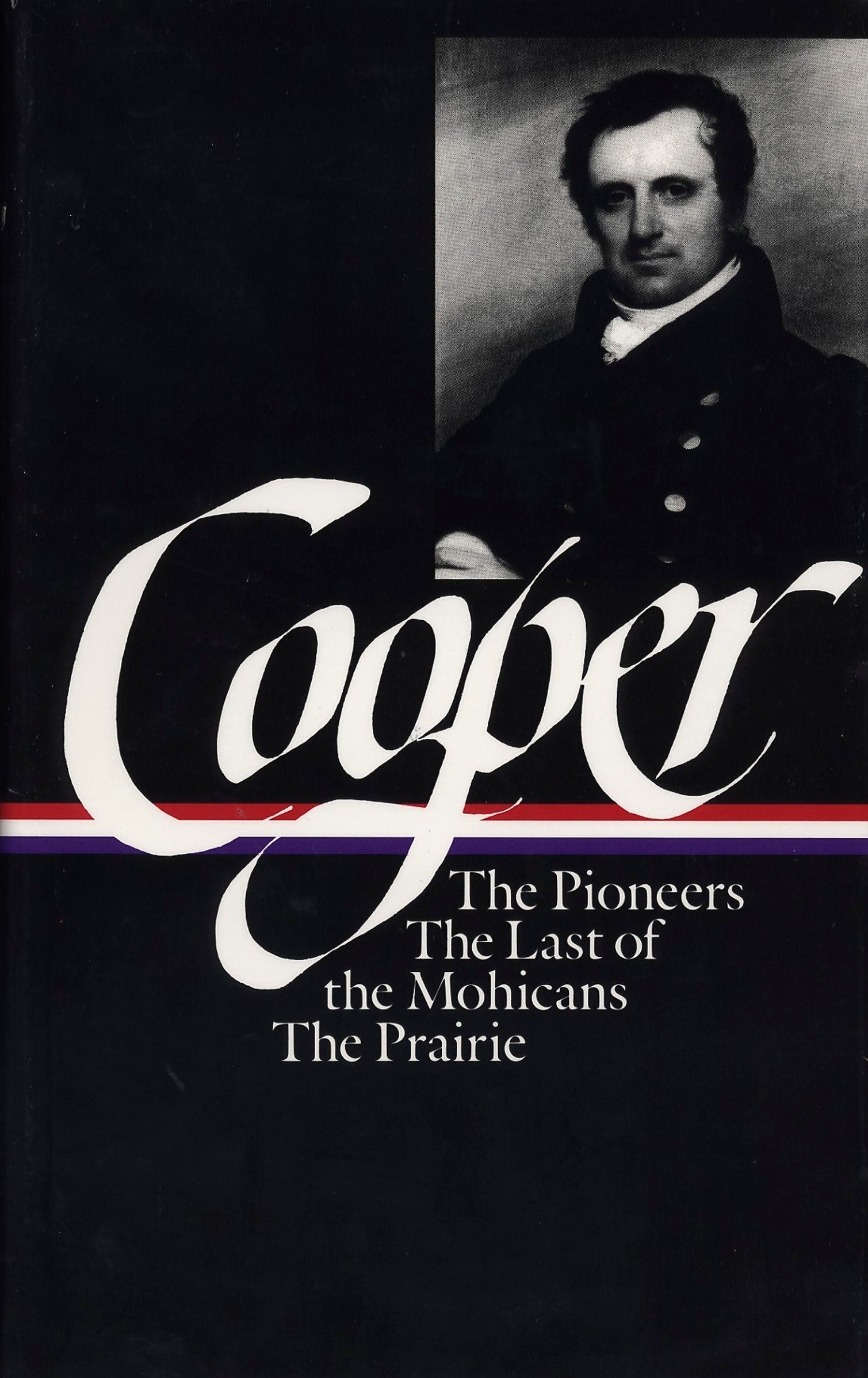  Fr James Fenimore Cooper The Leatherstocking Tales Vol 1 Loa 26 The Pioneers The Last Of The Mohicans The Prairie Cooper James Fenimore Nevins Blake Livres