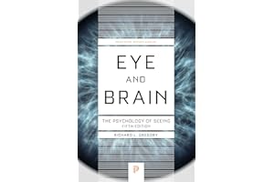 Eye and Brain: The Psychology of Seeing - Fifth Edition