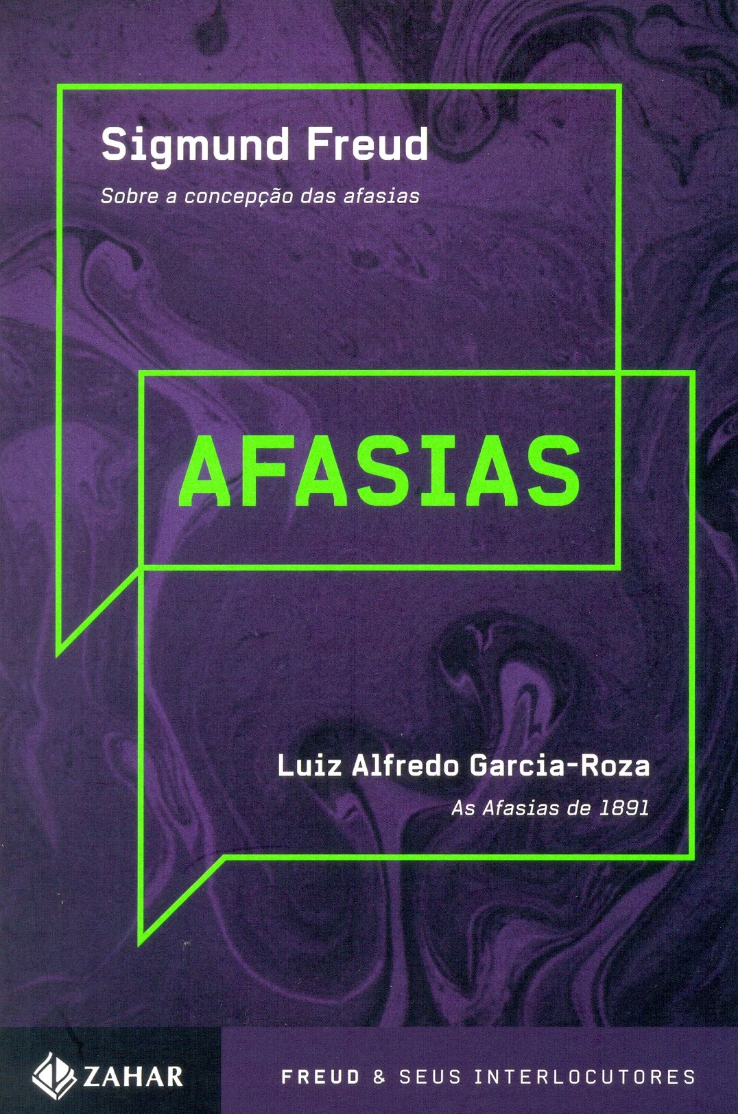 Afasias PDF Sigmund Freud, Luiz Alfredo Garcia Rosa