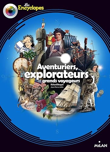 Download Explorateurs, aventuriers et grands voyageurs PDF