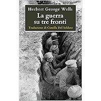 La guerra su tre fronti (Italian Edition) book cover