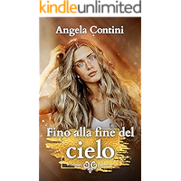 Fino alla fine del cielo (Italian Edition) book cover