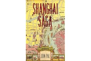 Shanghai Saga: The Story of a City