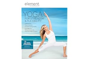 Element: Yoga For Strength And Flexibility