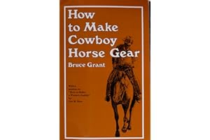How to Make Cowboy Horse Gear