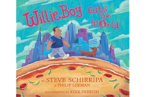 WillieBoy Eats the World: A Children's Picture Book