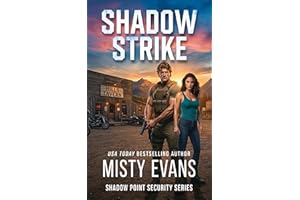 Shadow Strike, Shadow Point Security Romantic Suspense Series, Book 3