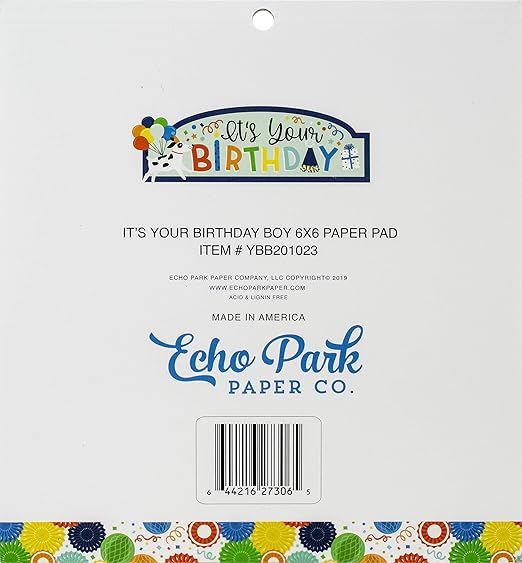 Echo Park Paper Company Ybb1023 Your ay Paper 6x6 Pad Its Your Birthday Boy 12 Designs Paper Paper Card Stock Migalio Com
