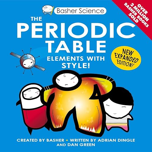 Download Basher Science: The Periodic Table PDF
