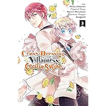 クレニオセイクリル・バイオダイナミクス 第2巻 Cross-Dressing Villainess Cecilia Sylvie, Vol. 2 (manga