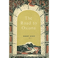 The Road to Oxiana book cover The Road to Oxiana book cover