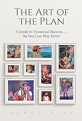 The Art of the Plan: A Guide to Financial
