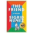 The Friend (National Book Award Winner): A Novel