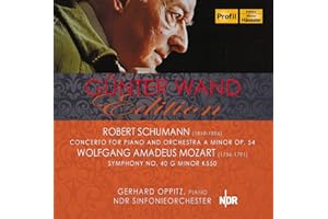 Schumann: Piano Concerto in A Minor Op. 54 / Mozart: Symphony No. 40 in G Minor K550