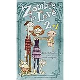 Zombie in Love 2 + 1