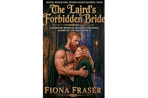 The Laird’s Forbidden Bride: A Scottish Medieval Historical Romance (Lasses of the Loch Book 1)