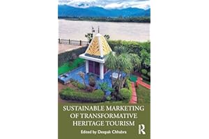 Sustainable Marketing of Transformative Heritage Tourism
