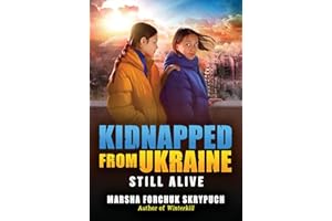 Still Alive (Kidnapped From Ukraine #3)