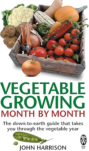 Download Vegetable Growing Month-by-Month: The down-to-earth guide that takes you through the vegetable year (English Edition) PDF