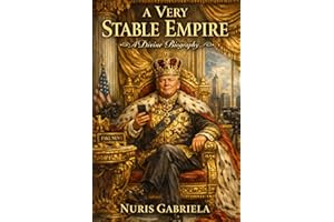 A VERY STABLE EMPIRE: A Divine Biography