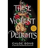 These Violent Delights (1) (These Violent Delights Duet)