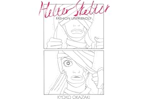 Helter Skelter: Fashion Unfriendly