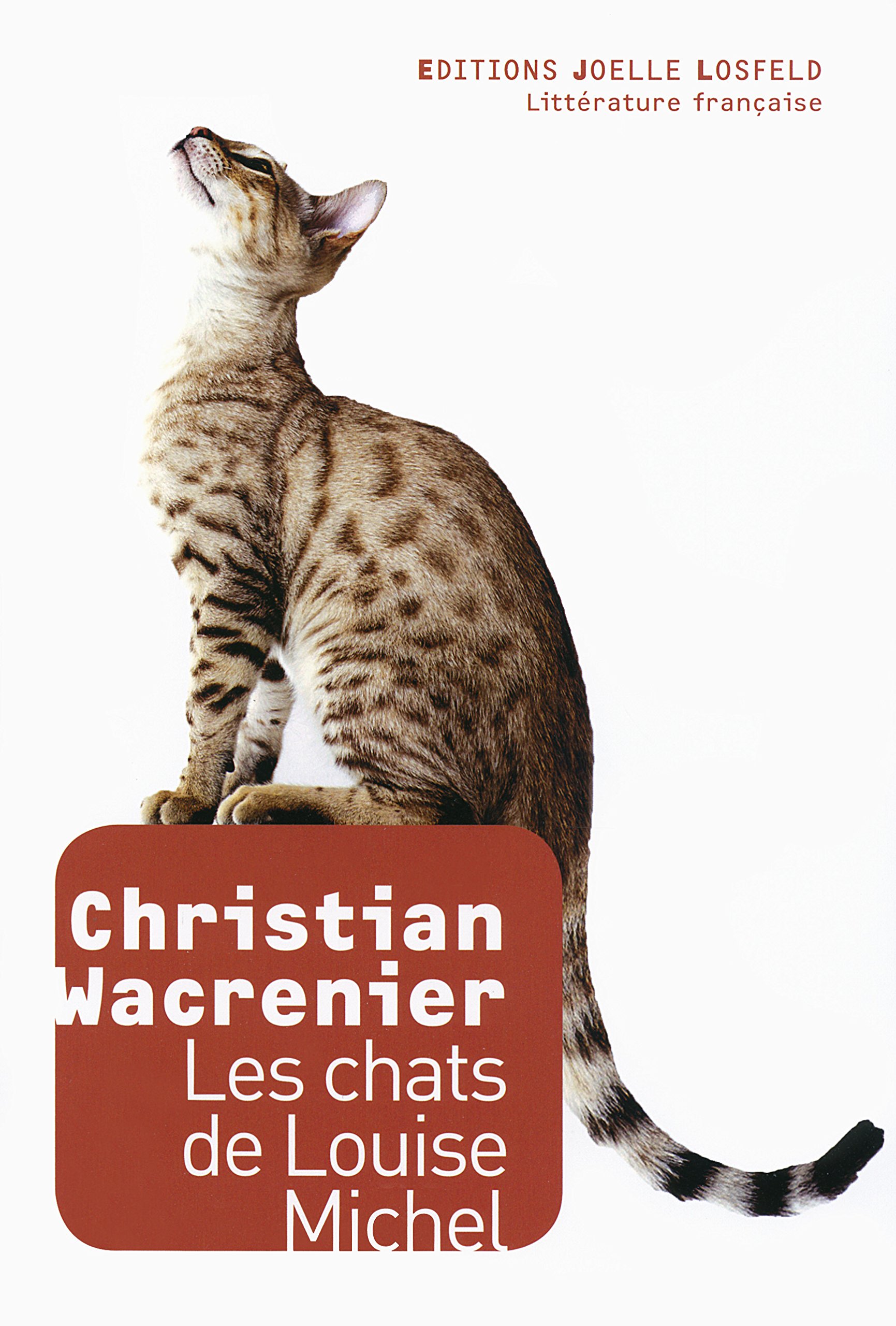 Chats De Louise Michel Les Amazonca Christian Wacrenier -