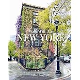 Walk With Me: New York: Photographs