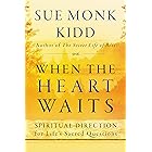 When the Heart Waits: Spiritual Direction for Life's Sacred Questions (Plus)
