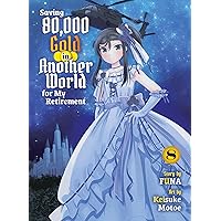 *Mugi*様　Best saving no ・weekly 2点 Saving 80,000 Gold in Another World for My Retirement 7