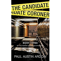 The Candidate Coroner (Fenway Stevenson Mysteries Book 3) book cover