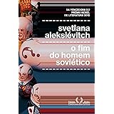 O fim do homem soviético