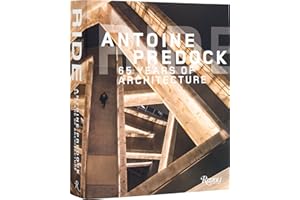 Ride: Antoine Predock: 65 Years of Architecture