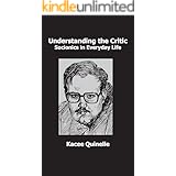 Understanding the Critic: Socionics in Everyday Life