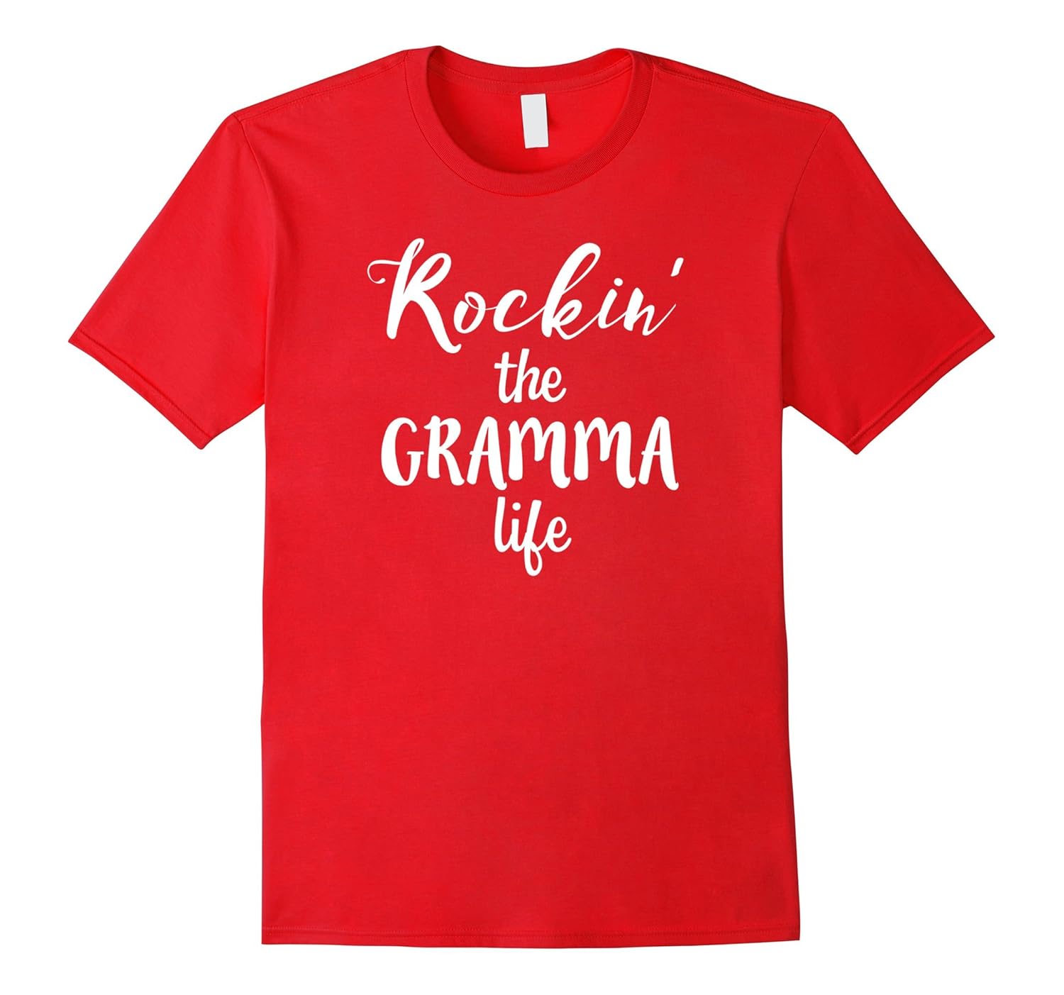 Rockin' the Gramma Life Funny Novelty Graphic T-Shirt-anz