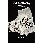 Littles Landing : Willow